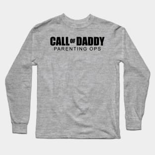 Call Of Daddy Parenting Ops // Black Long Sleeve T-Shirt